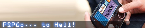 PSPGo… to Hell!